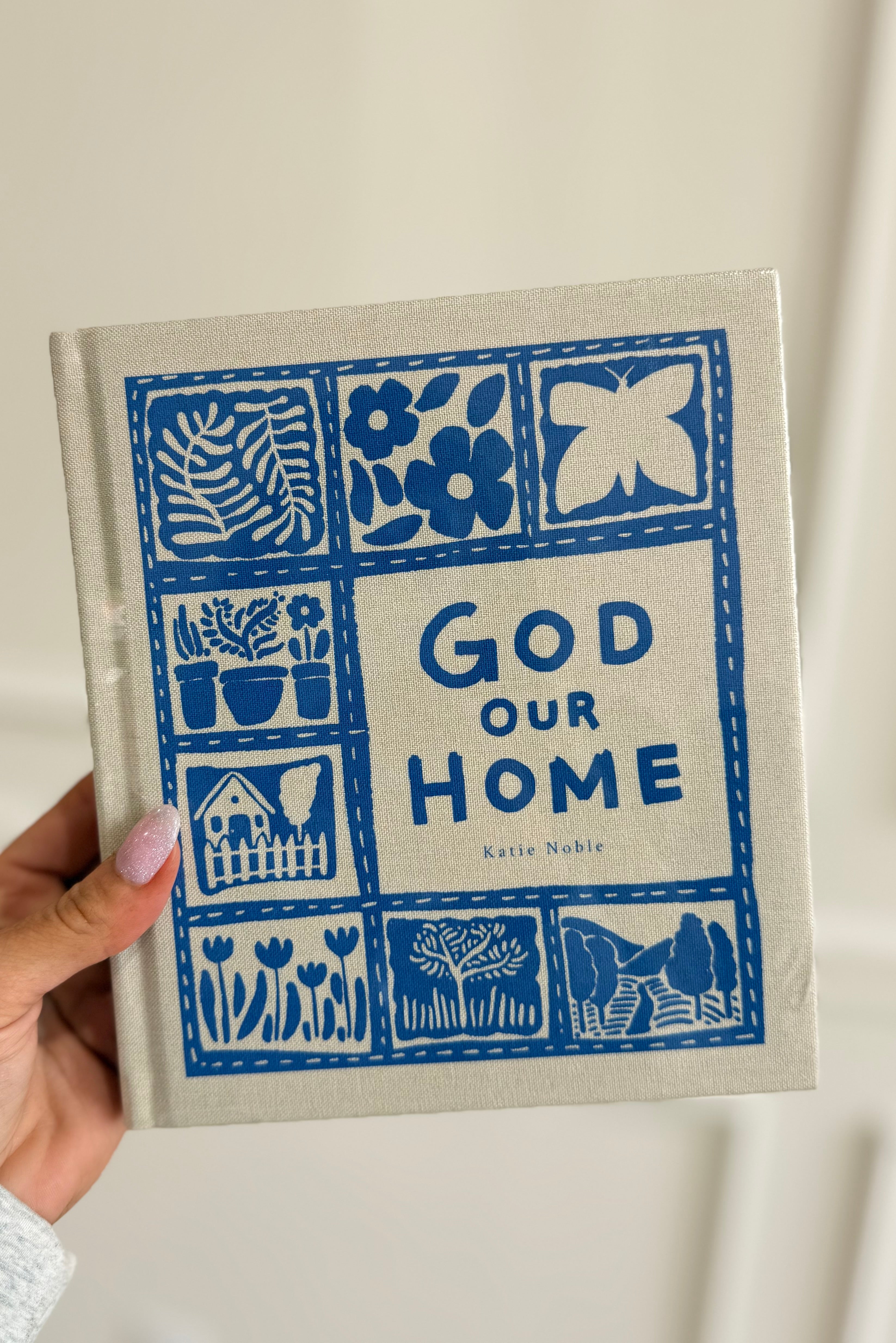 God Our Home By Katie Noble - Be You Boutique