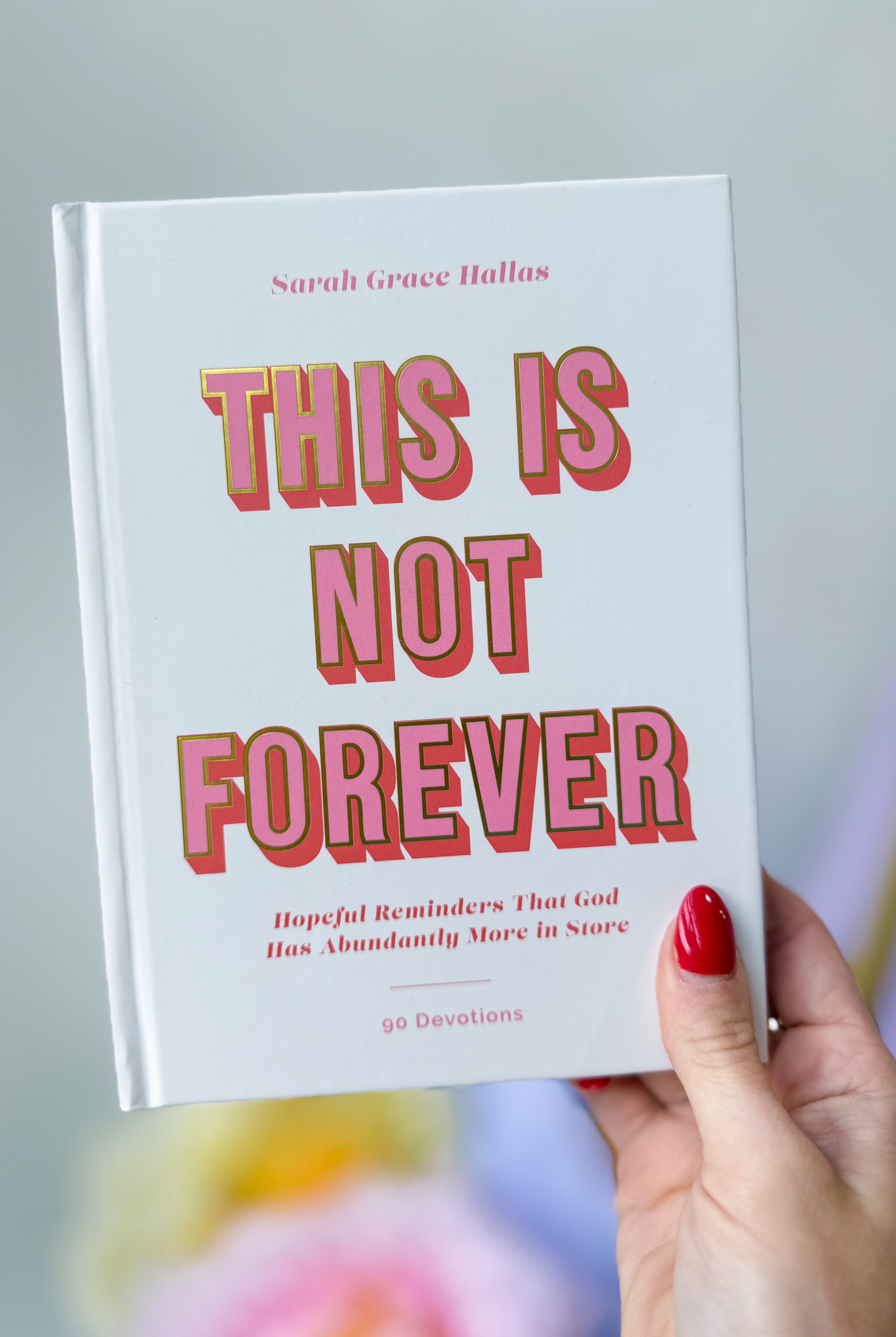 HARPERCOLLINSPUBLISHER 307 Home Accessories book titled "This Is Not Forever" with a minimalist cover design.