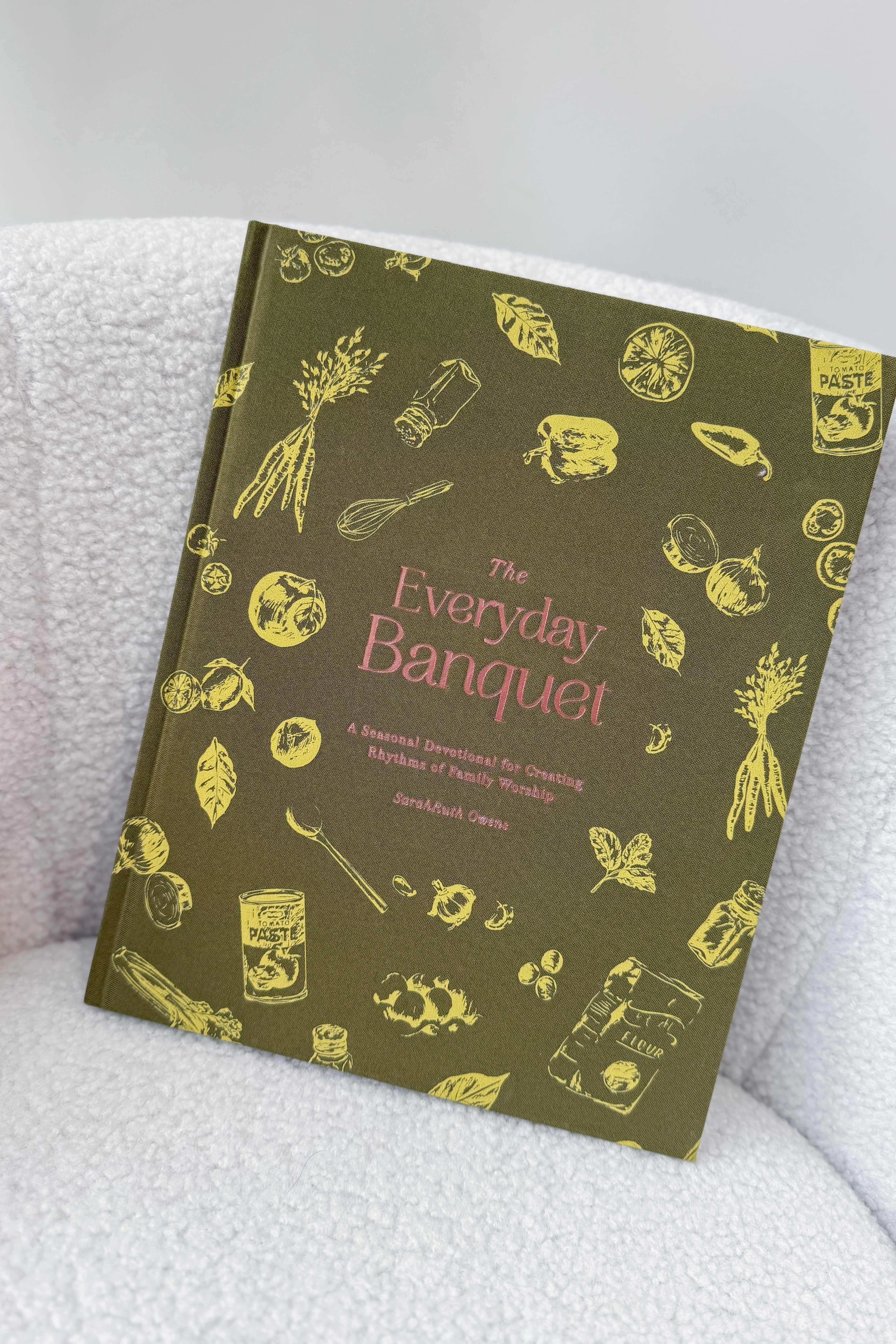 The Everyday Banquet Book - Be You Boutique