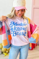 Mother Knows Best Graphic Sweatshirt - Be You Boutique