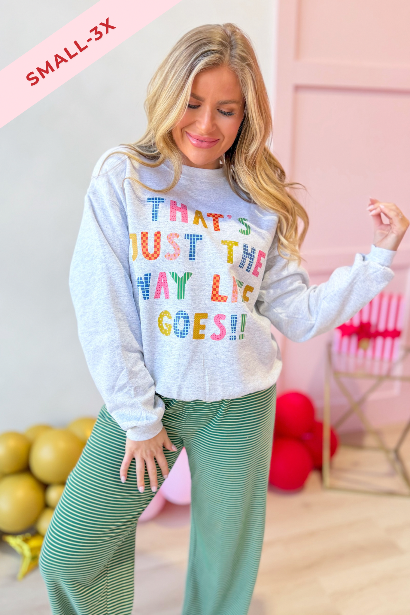 The Way Life Goes Sweatshirt - Be You Boutique
