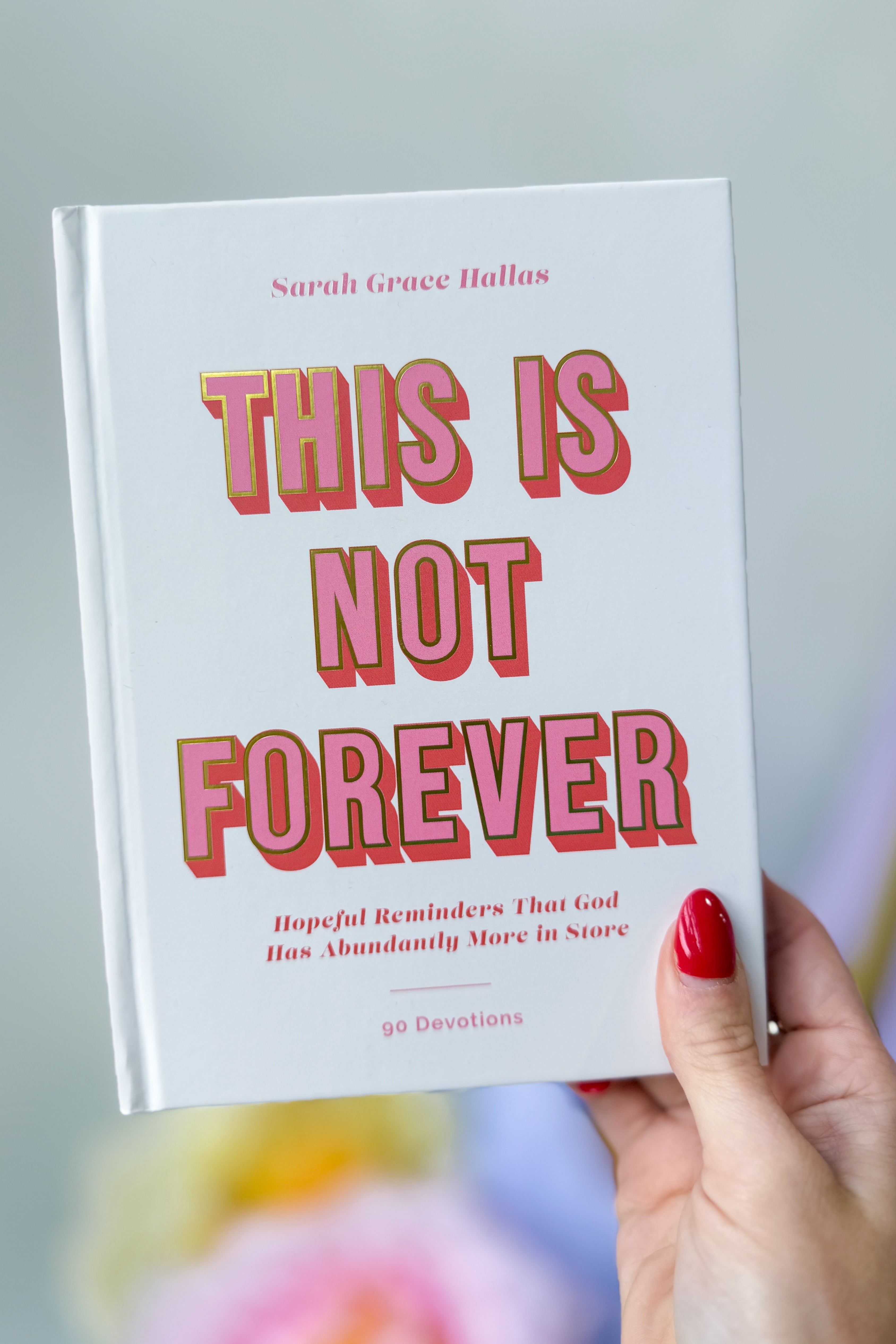 HARPERCOLLINSPUBLISHER 307 Home Accessories book titled "This Is Not Forever" with a minimalist cover design.