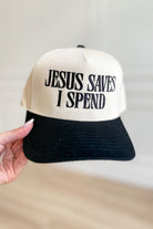 Jesus Saves I Spend Trucker Hat - Be You Boutique