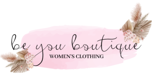 Shop Be You Boutique : Cute & Comfy for Women!