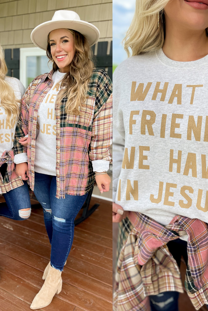 Friend in Jesus Sweatshirt - Be You Boutique