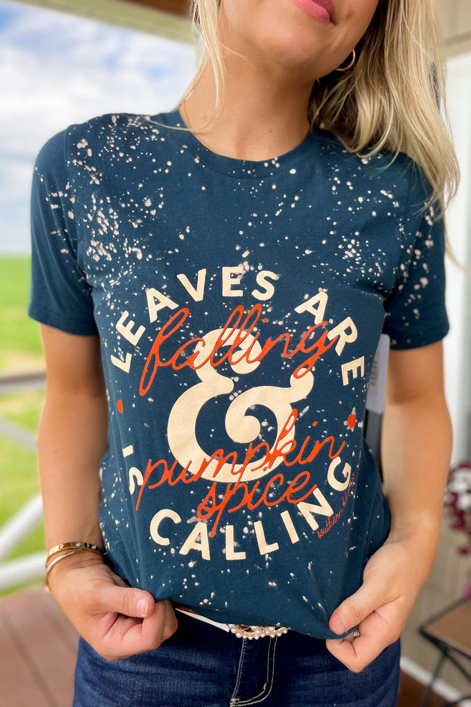 Leaves are Falling - Pumpkin Spice is Calling Graphic Tee - Be You Boutique